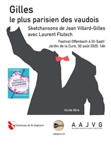 Gilles, le plus parisien des vaudois @ Saint-Saphorin Lavaux