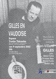 Gilles en Vaudoisie @ Espace Yvette Théraulaz (quatier Bellevaux, Lausanne)